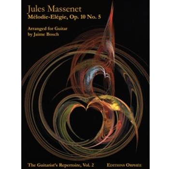 Melodie-elegie #5 Opus 10 by Massenet Jules - Ophee Matanya - for Guitar Sol