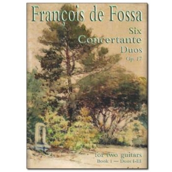 6 Concertante Duos by De Fossa Francois for Guitar Trio (Book 2)