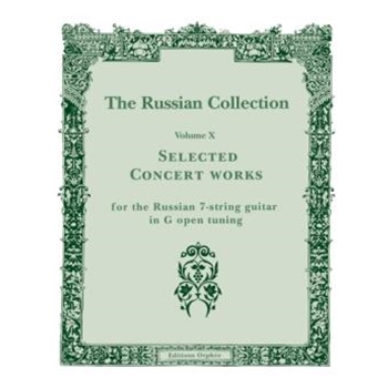 Selected Concert Works by Various - Russian 7-string Gui - for Guitar Sol