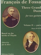 Three Grand Duos by De Fossa Francois - Francois De Fossa - for Guitar Duet (Volume 2)