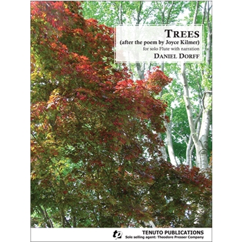 Trees by Dorff Daniel Kilmer Joyce for Flute and Narration