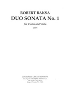 Duo Sonata No.1 for Violin and Viola by Baksa Robert for