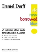 Old New Borrowed Blue by Dorff Daniel for Woodwind Duet