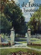 La Tyrolienne by De Fossa Francois for Guitar Sol
