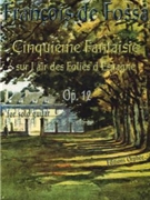 Cinquieme Fantasie by De Fossa Francois - Op. 12 - for Guitar Sol