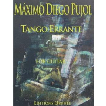 Tango Errante by Pujol Maximo Diego for Guitar Sol