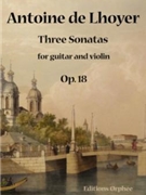 3 Sonatas for Guitar and Violin by de Lhoyer Antoine for