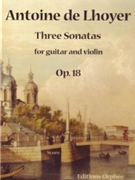 3 Sonatas for Guitar and Violin by de Lhoyer Antoine for