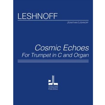 Cosmic Echoes by Leshnoff Jonathan for