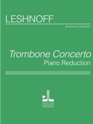 Trombone Concerto by Leshnoff Jonathan for