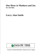 One Hour to Madness and Joy by Smith Larry Alan for