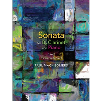 Sonata for B Flat Clarinet and Piano by Somers Paul for Clarinet and Piano