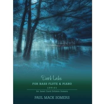 Dark Lake by Somers Paul for Bass Flute Solo
