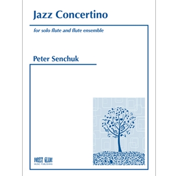 Jazz Concertino by Senchuk Peter for Flute Nonet