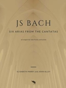 Six Arias from the Cantatas