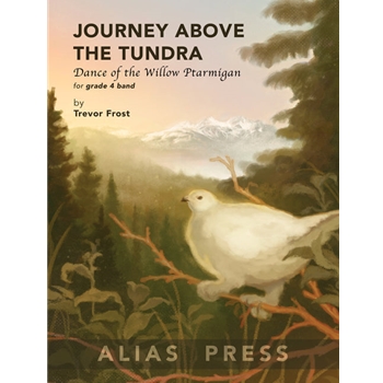 Journey Above the Tundra: Dance of the Willow Ptarmigan