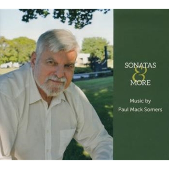 Sonatas and More Music by Paul Mack Somers by Somers Paul Mack for