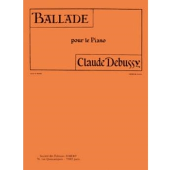 Ballade by Debussy Claude for