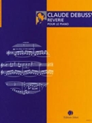 Reverie (Original Ed) by Debussy Claude for Piano