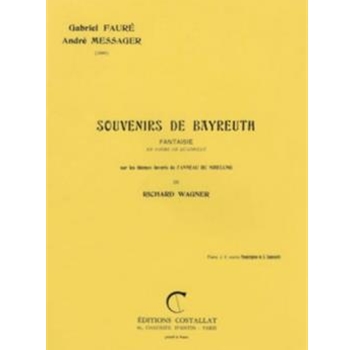 Souvenirs De Bayreuth by Faure Gabriel - Messager Andre - for