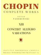 Concert Allegro. Variations for Piano by Chopin Frederic - Paderewski Ignace J - for