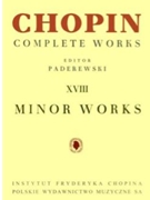 Minor Works by Chopin Frederic - Paderewski Ignace J - for Piano