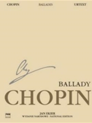 Ballades National Edition by Chopin Frederic - Ekier Jan - for Piano