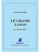 Le Grand Tango by Piazzolla Astor for 2 Piano 4 Hands