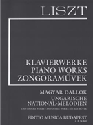 Ungarische National-Melodien And Other Works by Liszt Franz for Piano
