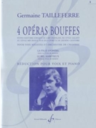 4 Operas Bouffes Vol.1 Pour Voix Solistes Et Orchestre De Chambre by Tailleferre Germaine for