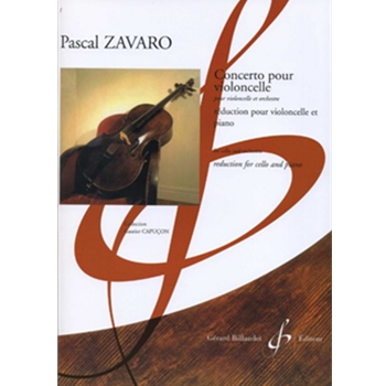 Concerto Pour Violoncelle Pour Violocelle Et Orchestre Reduction Pour Violocelle Et Piano by Zavaro Pascal for