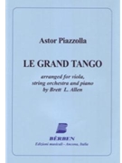 Le Grand Tango Arranged For Viola String Orchestra And Piano by Piazzolla Astor - Allen Brett - for
