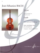 Sonate BWV.1013 / Etude BWV.598 For Solo Double Bass by Bach Johann Sebastian - Richard Dubugnon - for