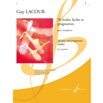 50 Etudes Faciles Et Progressives by Lacour Guy for Saxophone Method (Book 1)