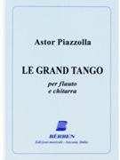 Le Grand Tango by Piazzolla Astor for Flute and Guitar