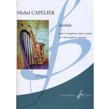 Sambala Pour 2 Saxophones Altos Et Piano by Capelier Michel for