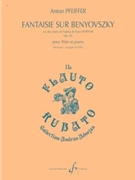 Fantaisie sur Benyovszky sur des motifs de l'opera de Franz Doppler by Pfeiffer Anton - Ittzes Gergely - for