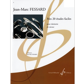 Mes 20 etudes faciles for clarinet by Fessard Jean-Marc for