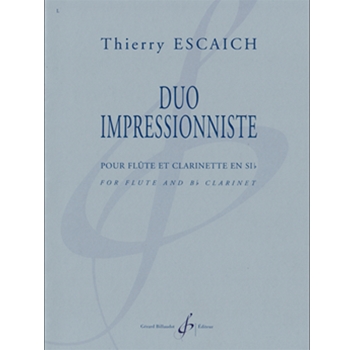 Duo Impressionniste for flute and Bb clarinet by Thierry Escaich for