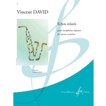 Echos Eclates for soprano saxophone