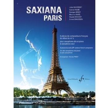 Saxiana Paris 6 pieces by early 20th century French composers