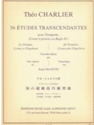 36 Etudes Transcendantes by Theo Charlier for