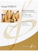 Danses Bretonnes Pour Harpe Celtique by Anonymous - Soazig Noblet - for
