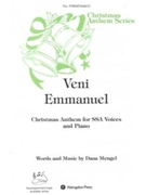 VENI EMMANUEL CHRISTMAS ANTHEM FOR SSA VOICES AND PIANO by - Mengel Dana - for