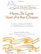 HERE IS LOVE VAST AS THE OCEAN by Rees William for