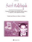 SWEET HALELLUJAH by Miller Mark A for