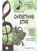 CHRISTMAS STAR CHRISTMAS (OR EPIPHANY) ANTHEM FOR SATB VOICES AND PIANO by Cassils Craig Craig Cassils for