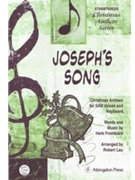 JOSEPH'S SONG CHRISTMAS ANTHEM FOR SAB VOICES AND KEYBOARD by Frombach Herb - Robert Lau - for
