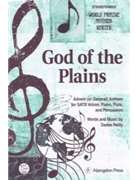 GOD OF THE PLAINS ADVENT (OR GENERAL) ANTHEM FOR SATB VOICES PIANO FLUTE A by Reilly Dadee for