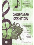 CHRISTMAS CREATION CHRISTMAS ANTHEM FOR SATB VOICES AND PIANO by Courtney Vicki Tucker Herb Frombach for